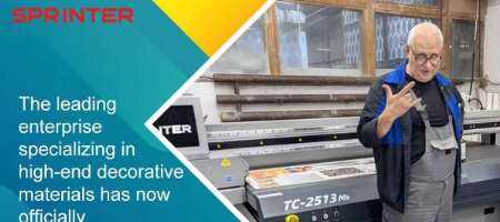 The leading enterprise specialing in high-end decorative materials has now officially commissioned the SPRINTER TC-2513Mh uv flat bed printer
